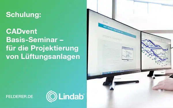 CADvent Basis-Seminar – für die Projektierung von Lüftungsanlagen